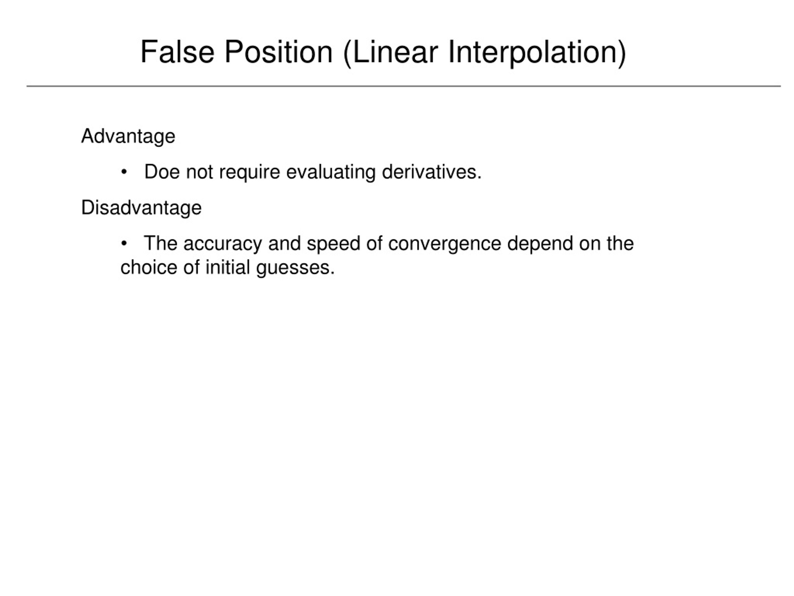 linear interpolation advantages and disadvantages