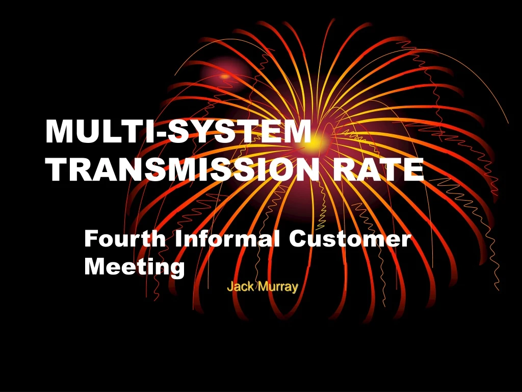 PPT MULTISYSTEM TRANSMISSION RATE PowerPoint Presentation, free