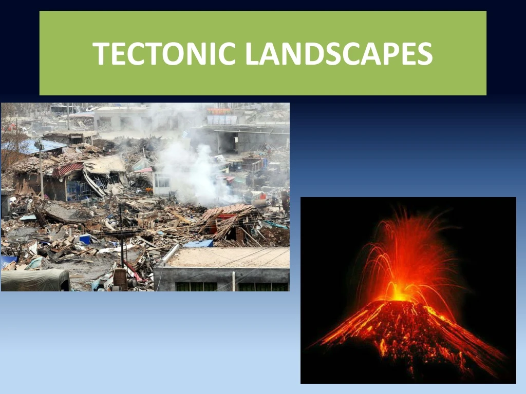 tectonic landscapes n.