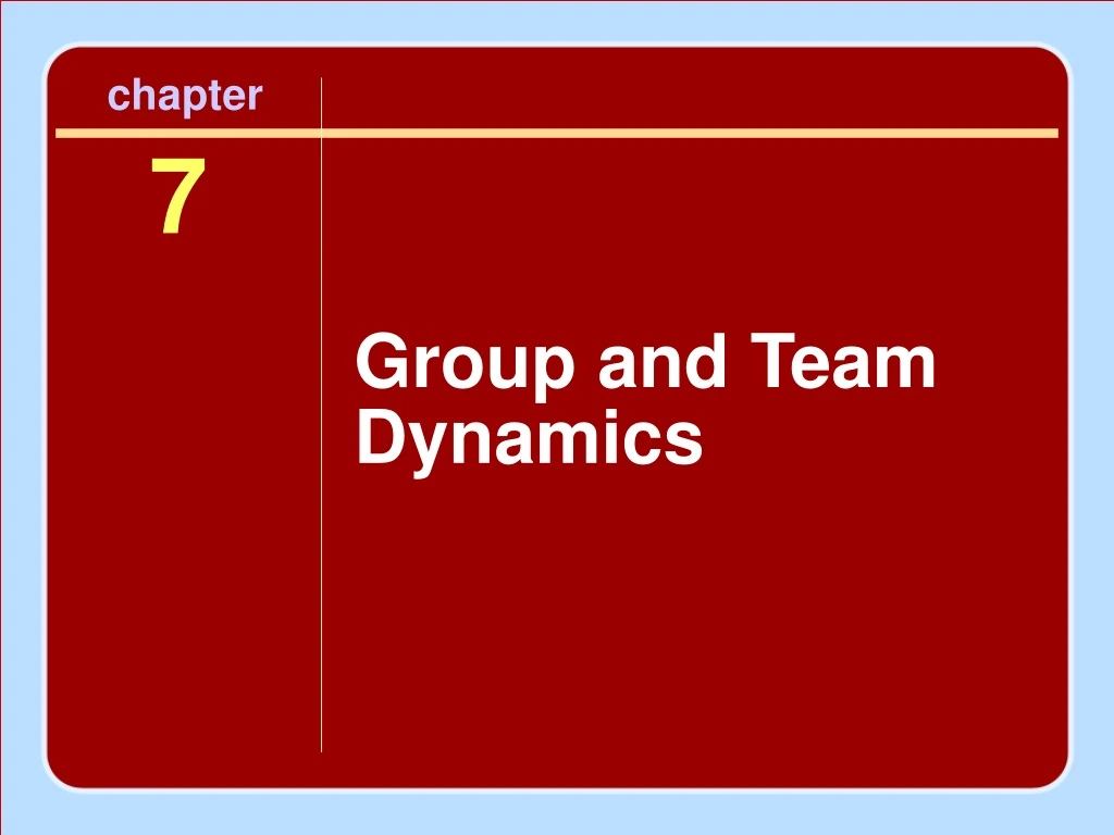 PPT - Group and Team Dynamics PowerPoint Presentation, free download ...