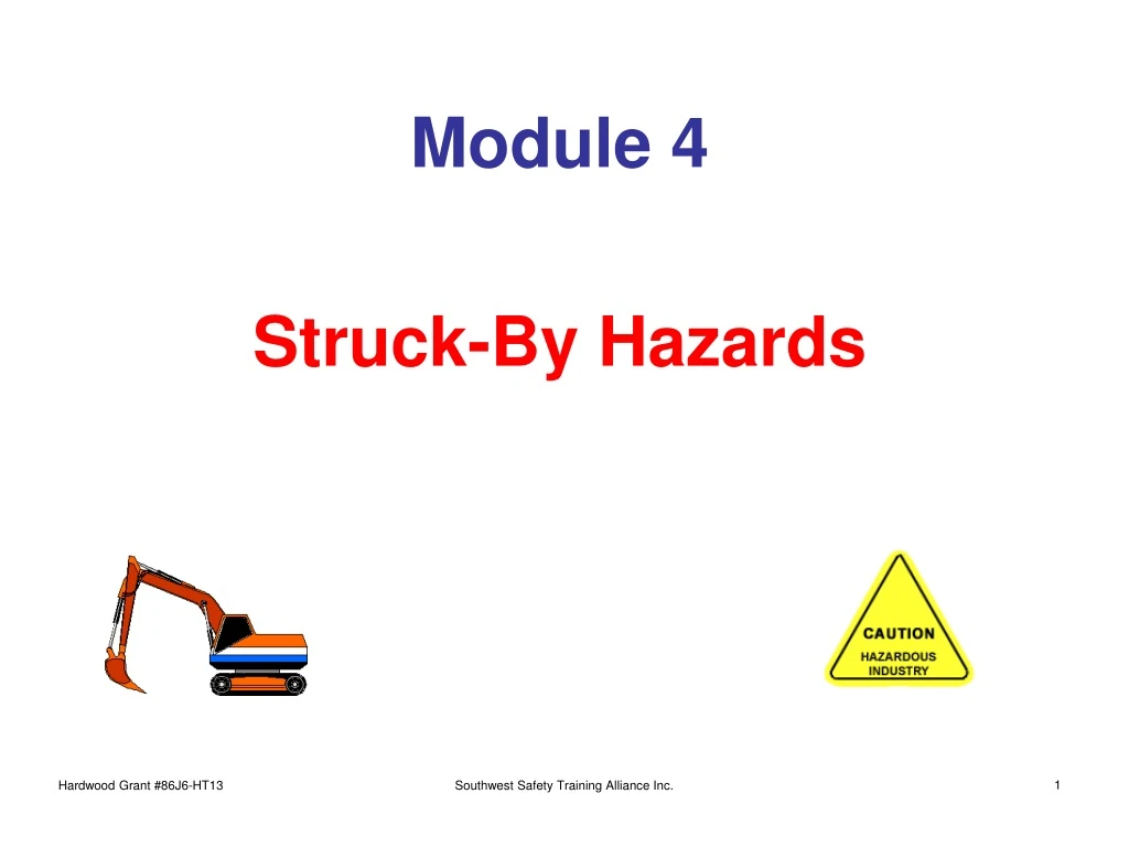 Ppt Module 4 Struck By Hazards Powerpoint Presentation Free Download