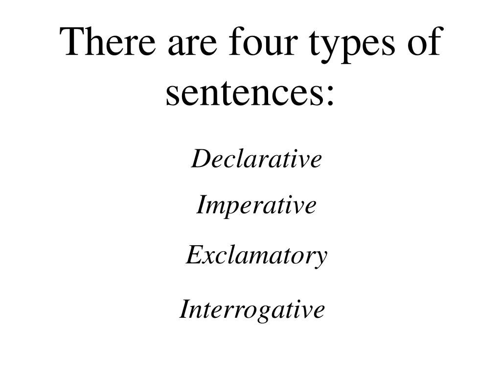 there are four types of sentences n.