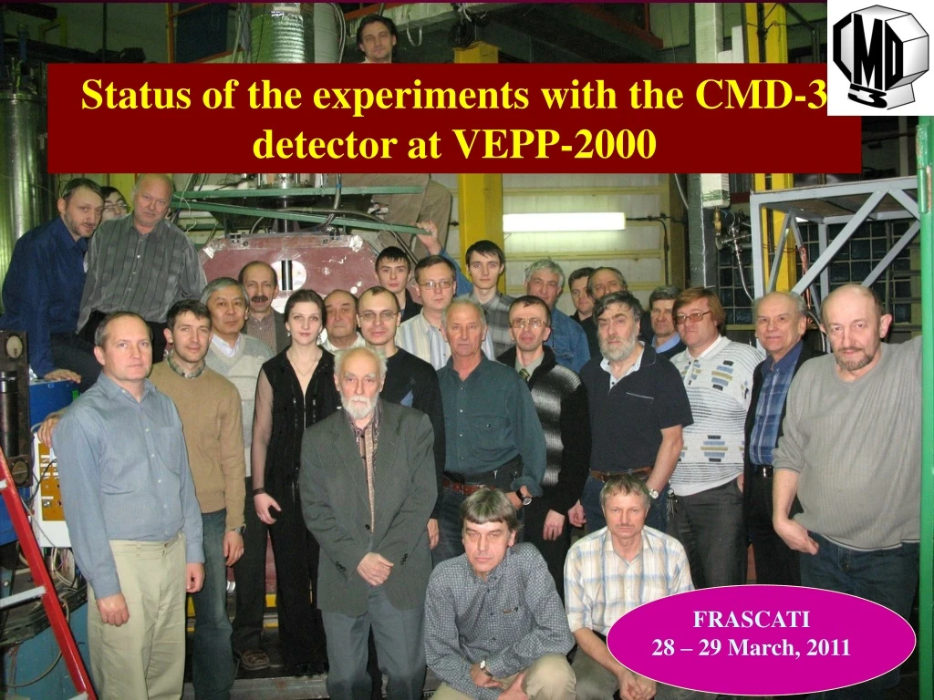 status of the experiments with the cmd 3 detector n.