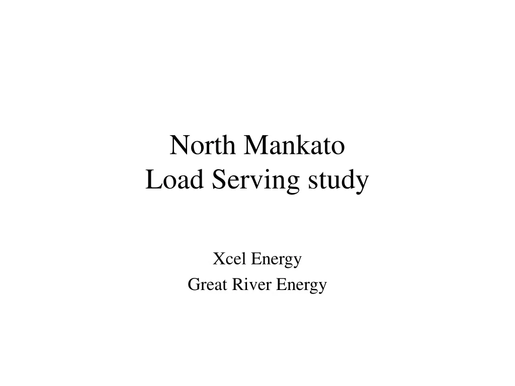 north mankato load serving study n.
