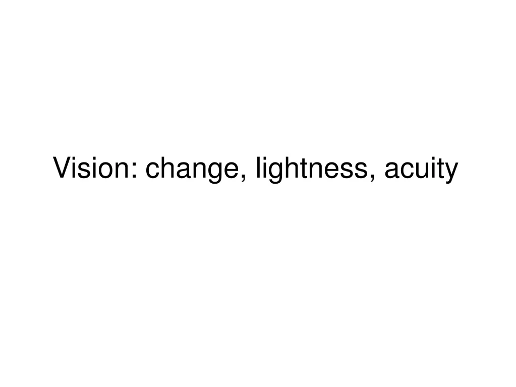 vision change lightness acuity n.