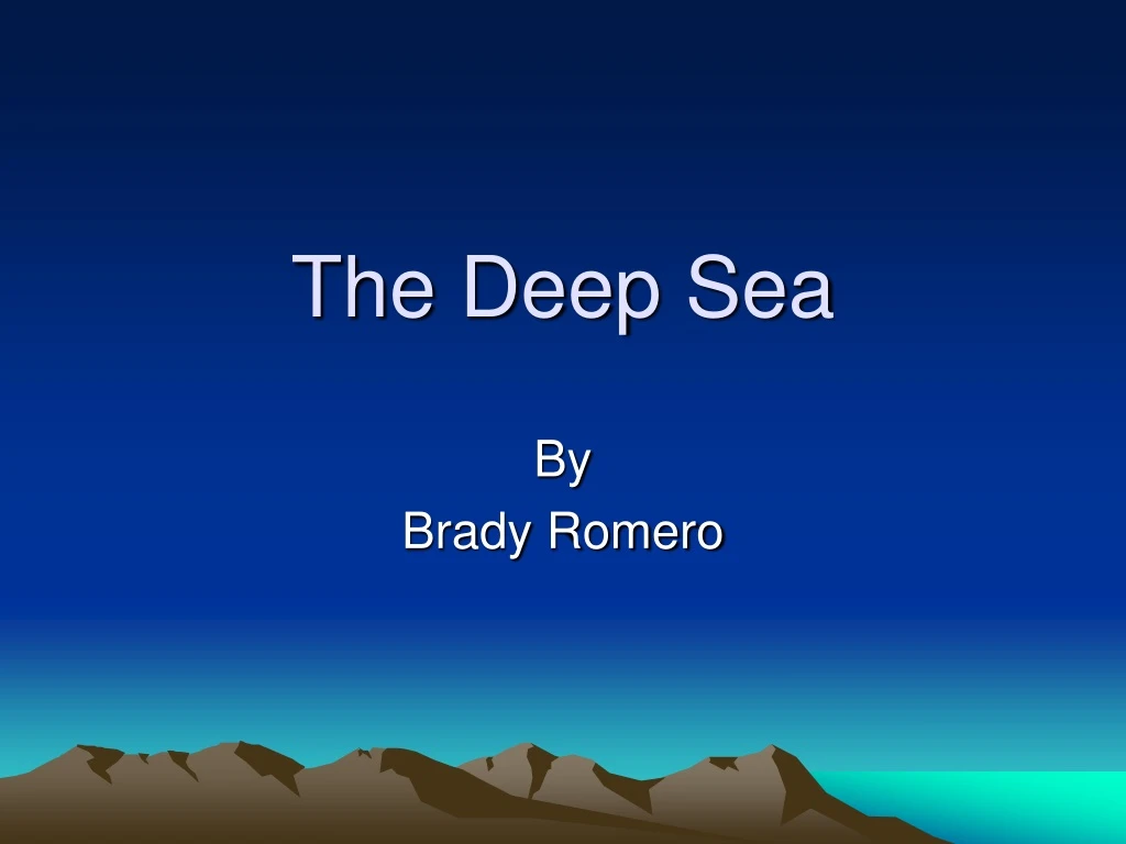 the deep sea n.