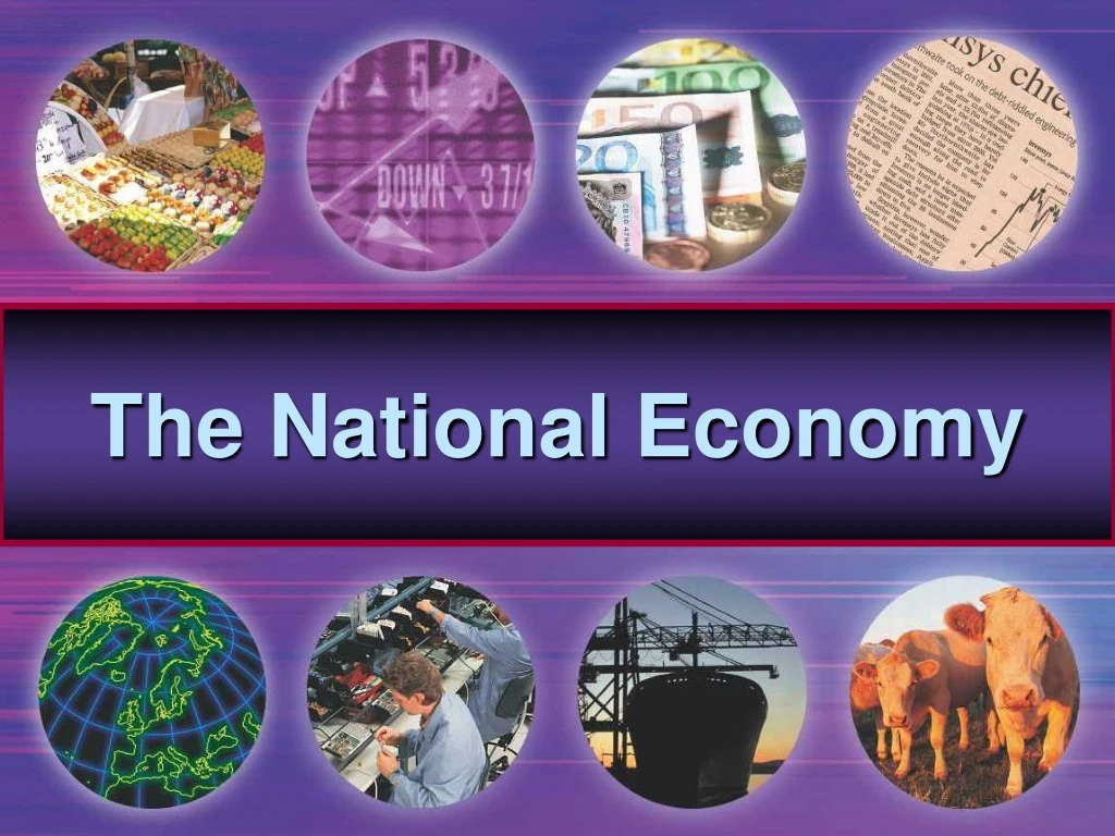 Ppt The National Economy Powerpoint Presentation Free Download Id9179824