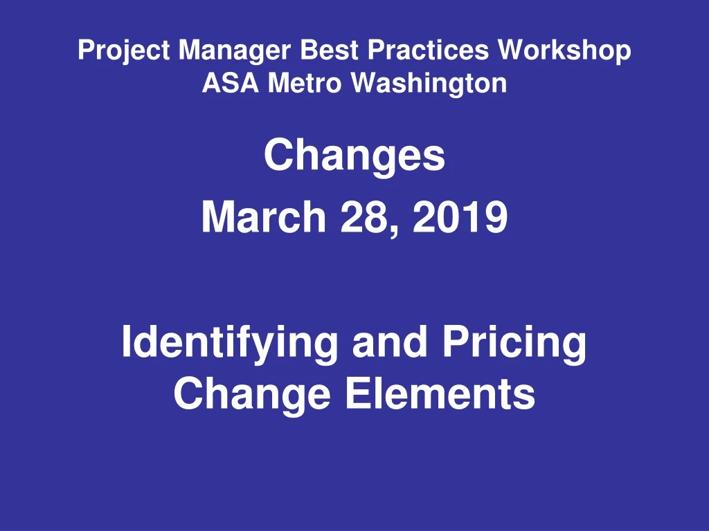 project manager best practices workshop asa metro washington n.