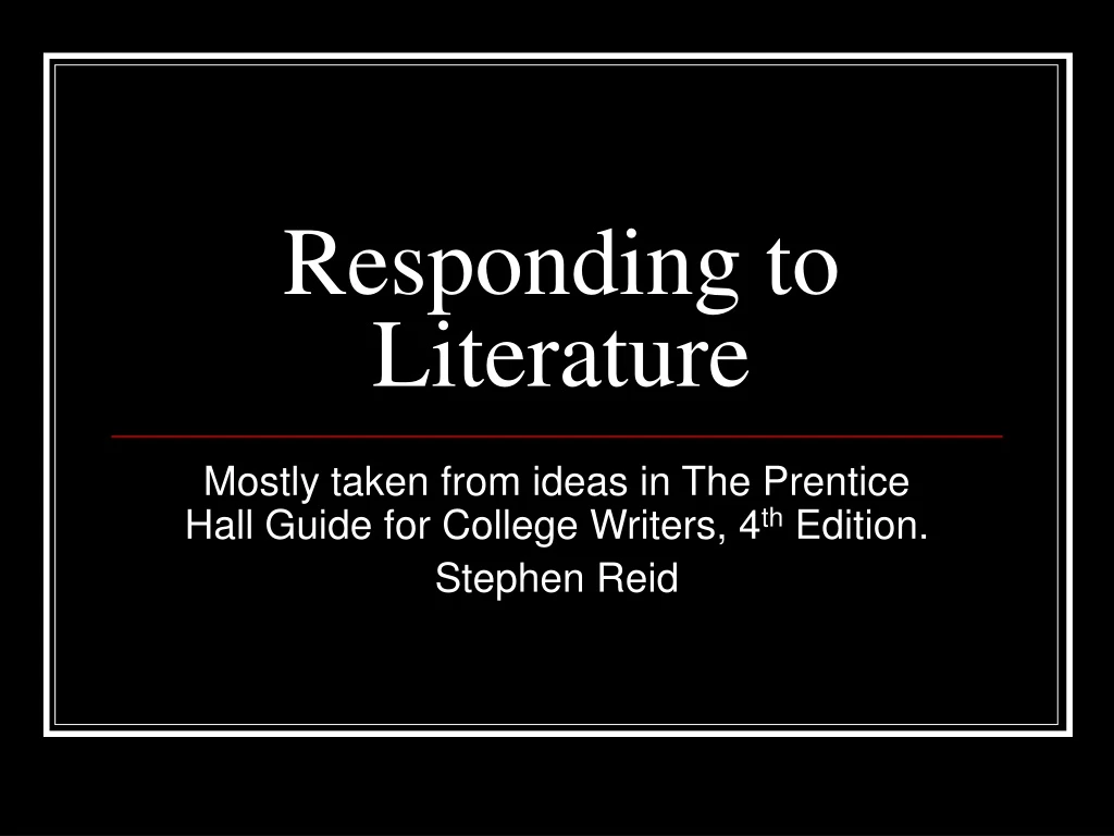 PPT Responding to Literature PowerPoint Presentation, free download ID9180052