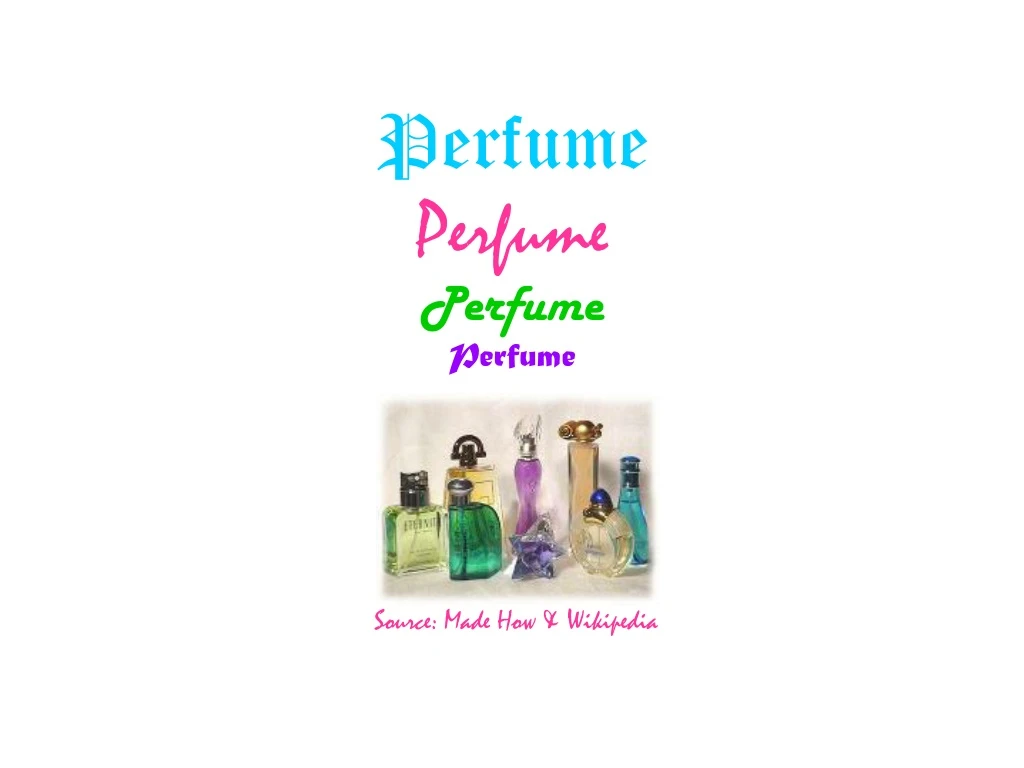 perfume perfume perfume perfume n.