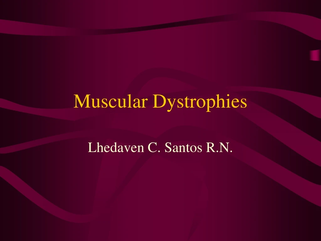 Ppt Muscular Dystrophies Powerpoint Presentation Free Download Id9181704 6007