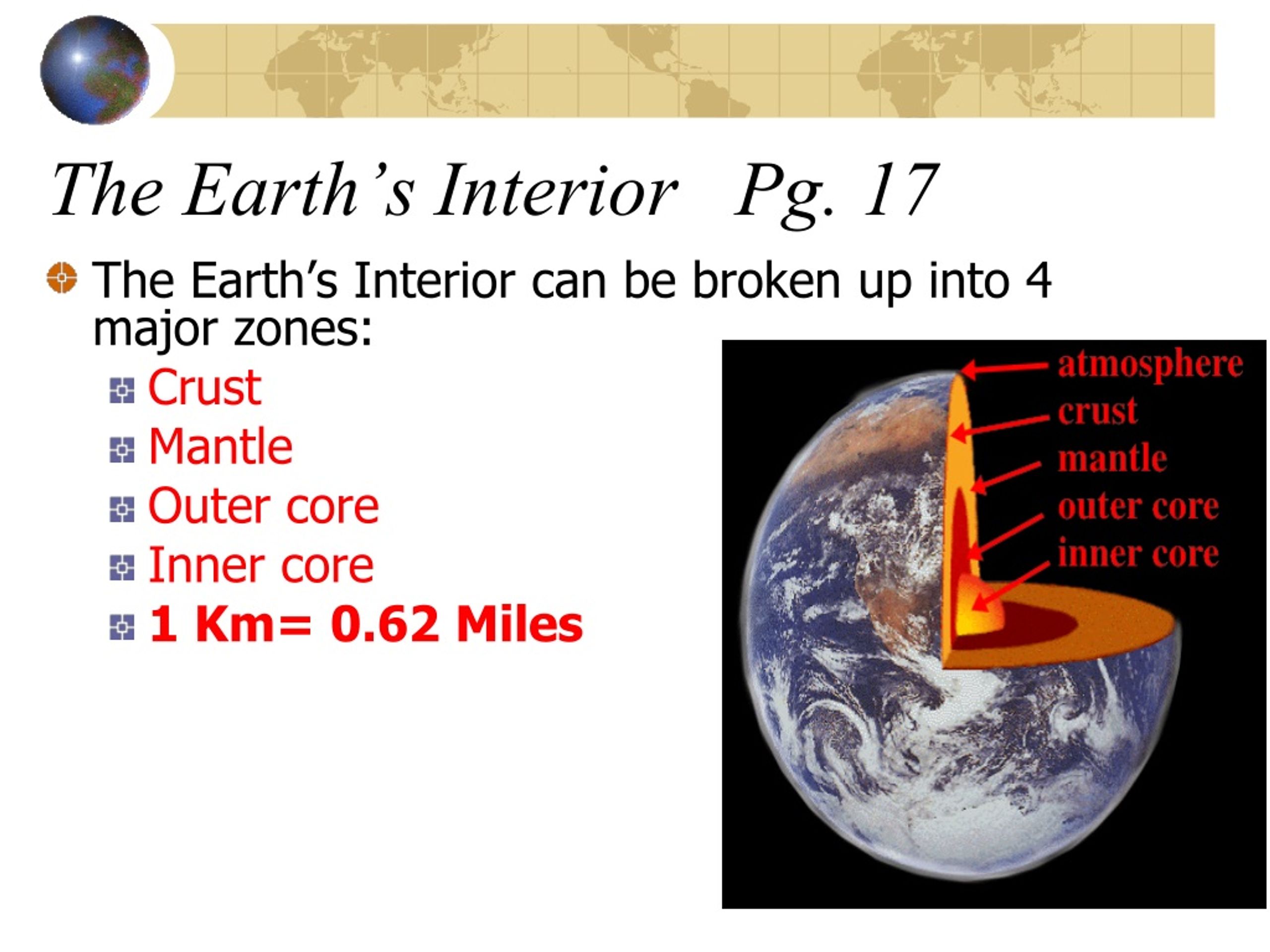 PPT - Layers Of The Earth Pg. 16 The Earth’s Interior Pg. 17 PowerPoint ...