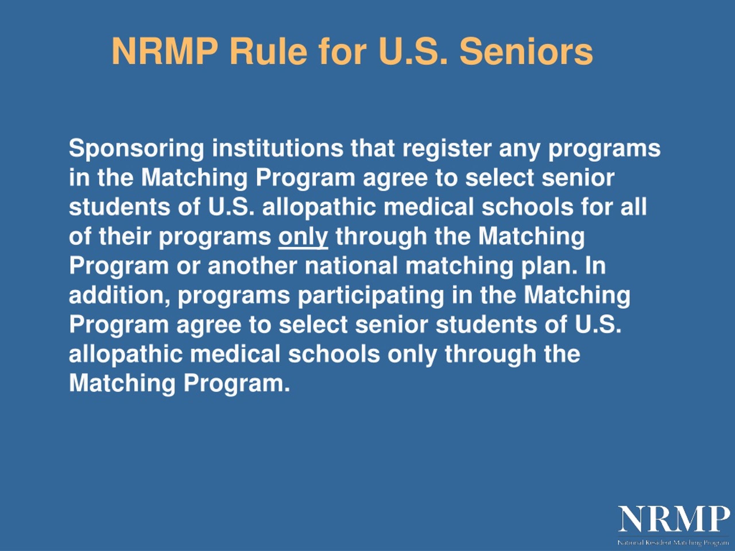 PPT - 2011 MATCH: INFORMATION ABOUT RANK ORDER LISTS AND NRMP POLICY ...