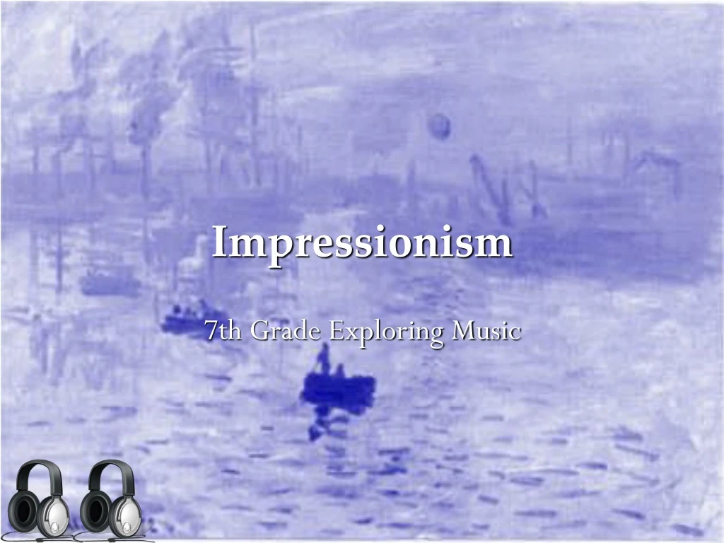 PPT - Impressionism PowerPoint Presentation, Free Download - ID:9183021