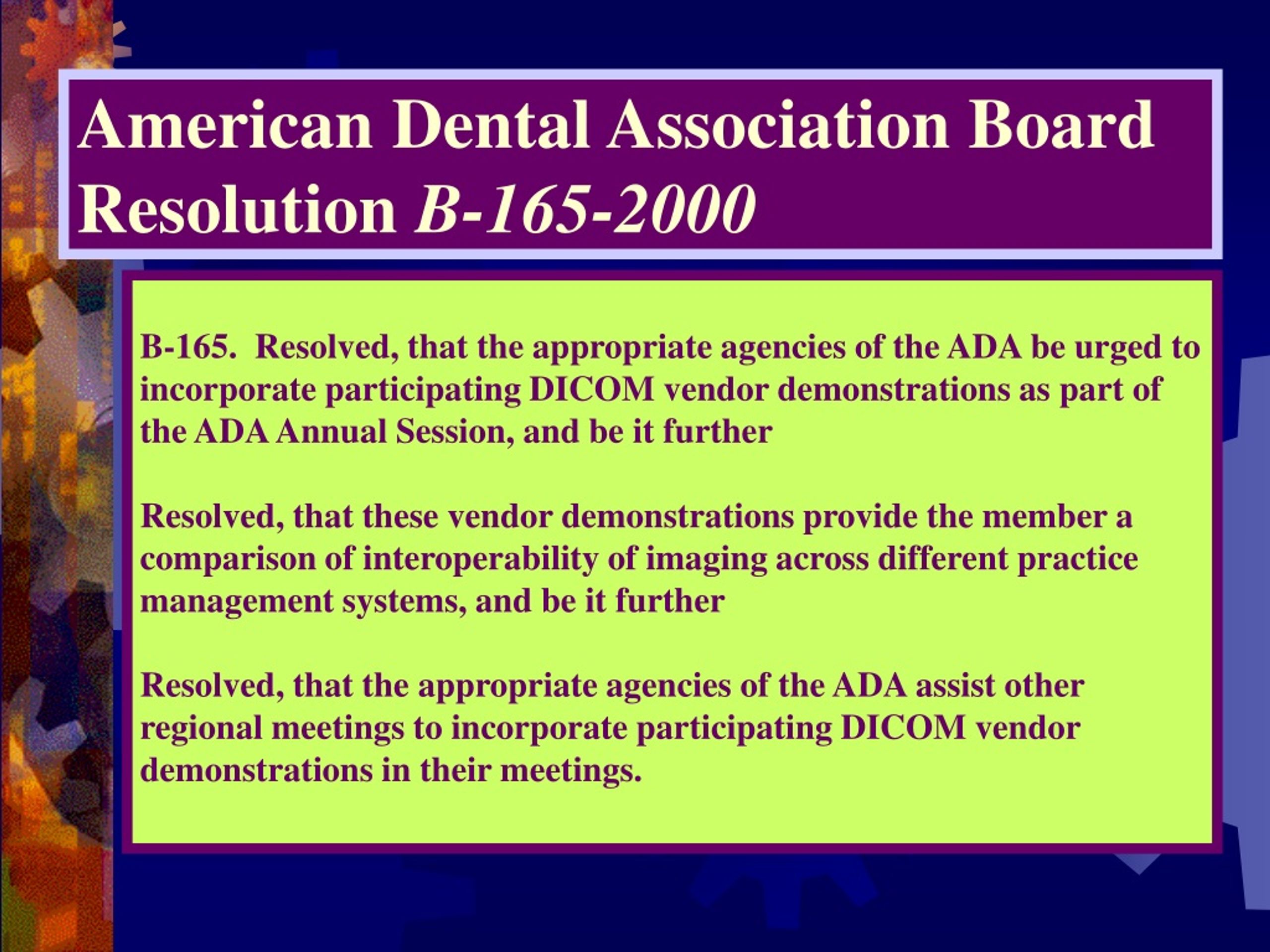 PPT IN DENTISTRY ADA ACTIVITY SPECIFICATION DEVELOPMENT