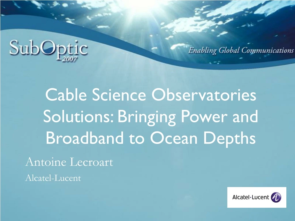 cable science observatories solutions bringing power and broadband to ocean depths n.