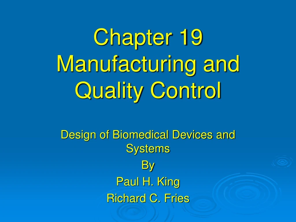 chapter 19 manufacturing and quality control n.