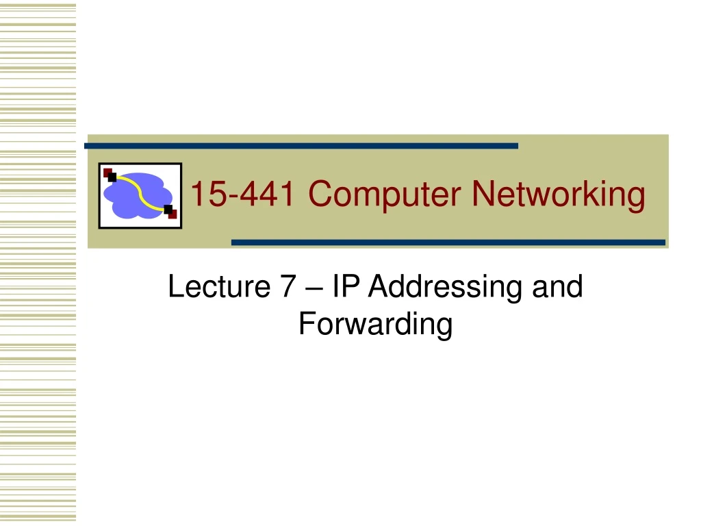 15 441 computer networking n.