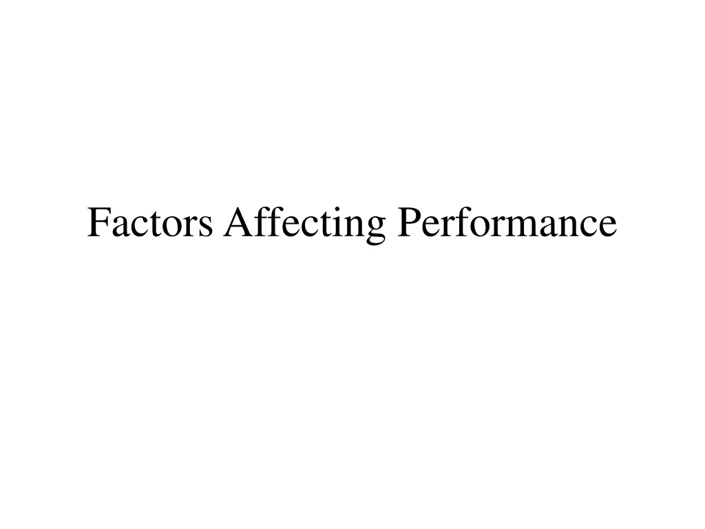factors affecting performance n.
