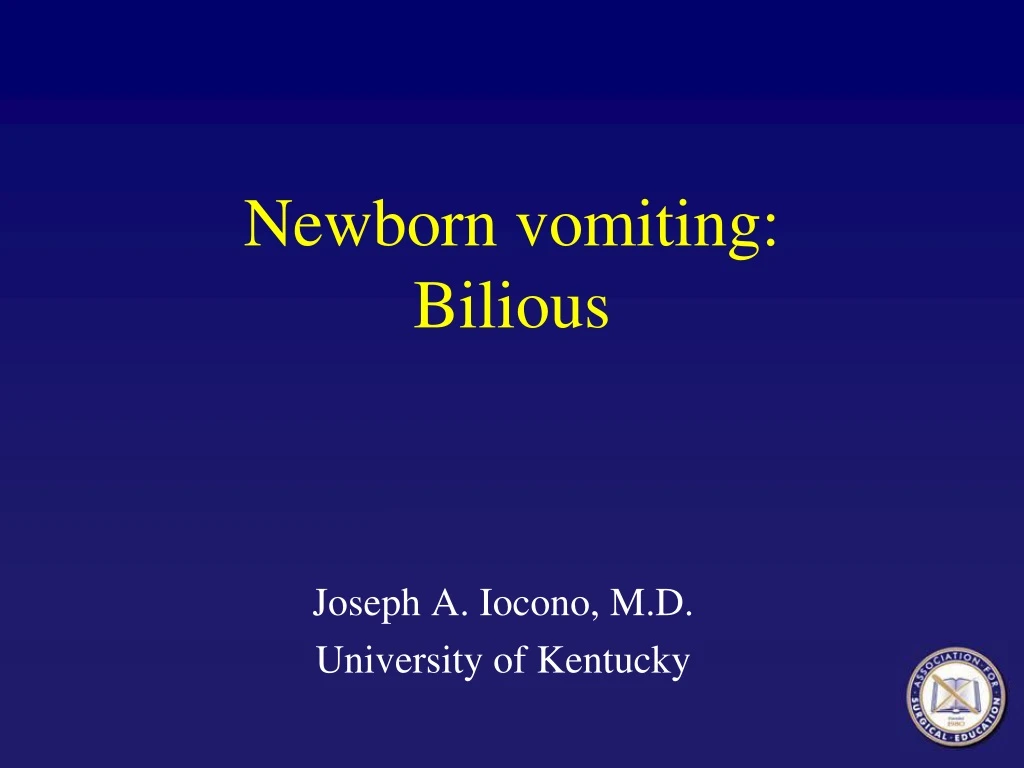 newborn vomiting bilious n.