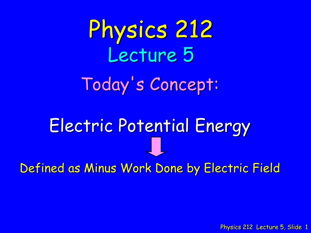 PPT - Physics 212 Lecture 5 PowerPoint Presentation, Free Download - ID ...