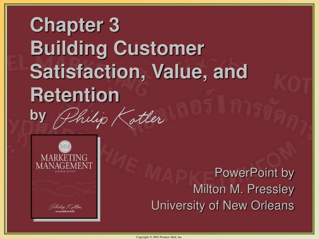 PPT - Chapter 3 Building Customer Satisfaction, Value, And Retention By ...