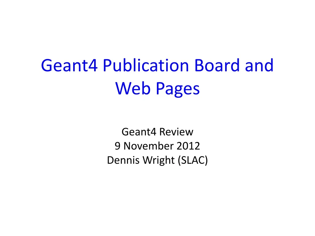 geant4 publication board and web pages n.
