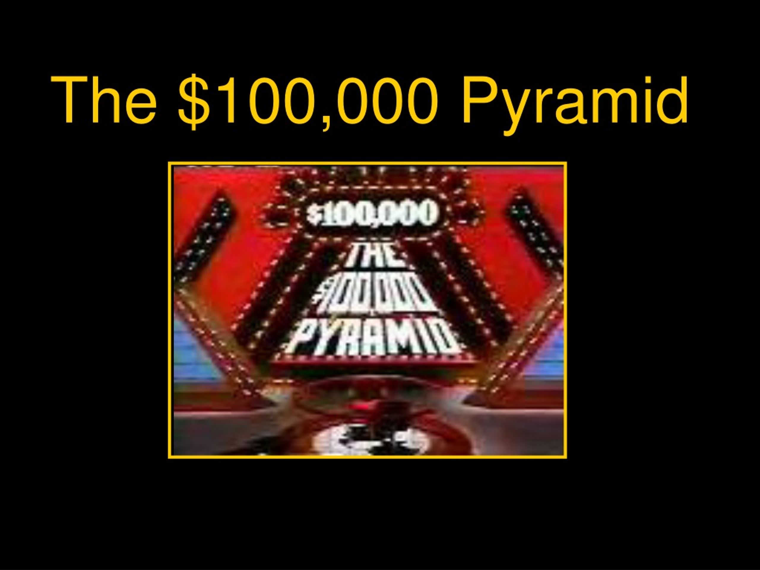 PPT The 100,000 Pyramid PowerPoint Presentation, free download ID