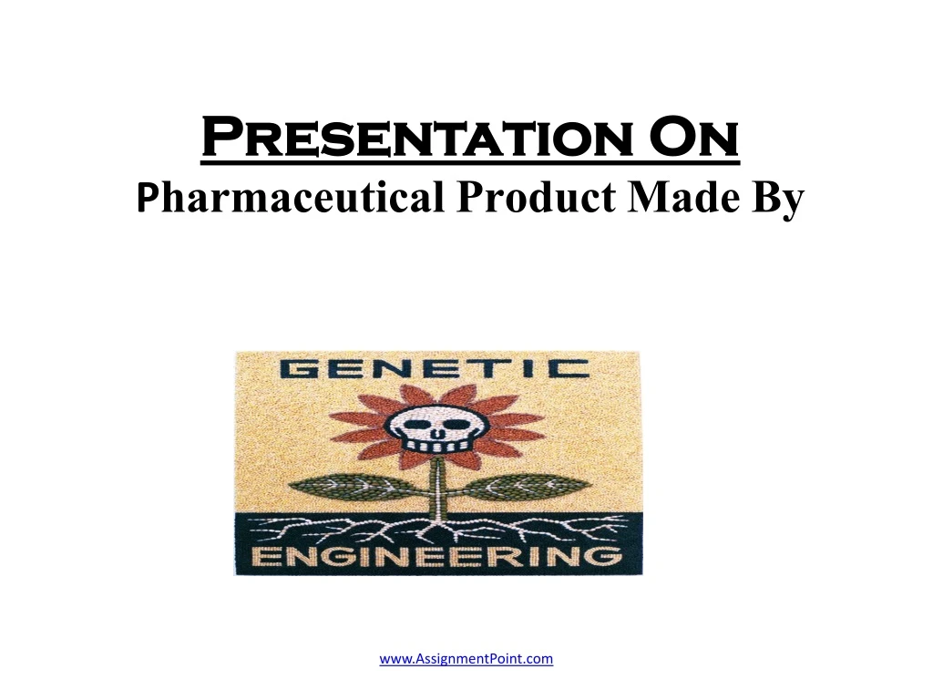 presentation on p harmaceutical product made by n.