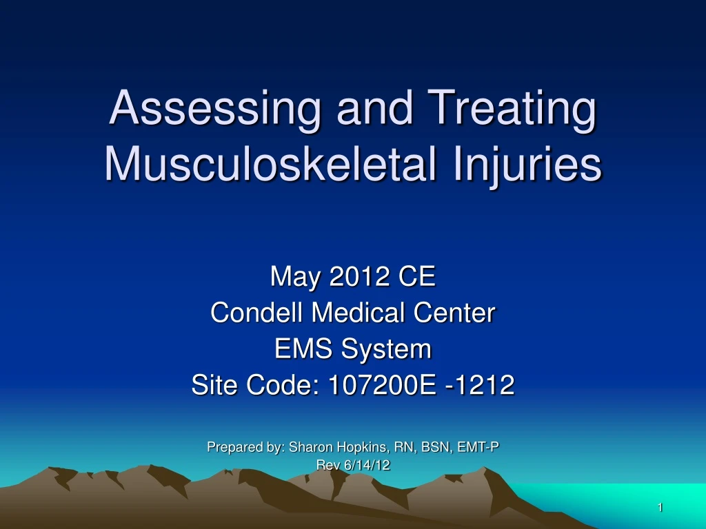 PPT - Assessing and Treating Musculoskeletal Injuries PowerPoint ...