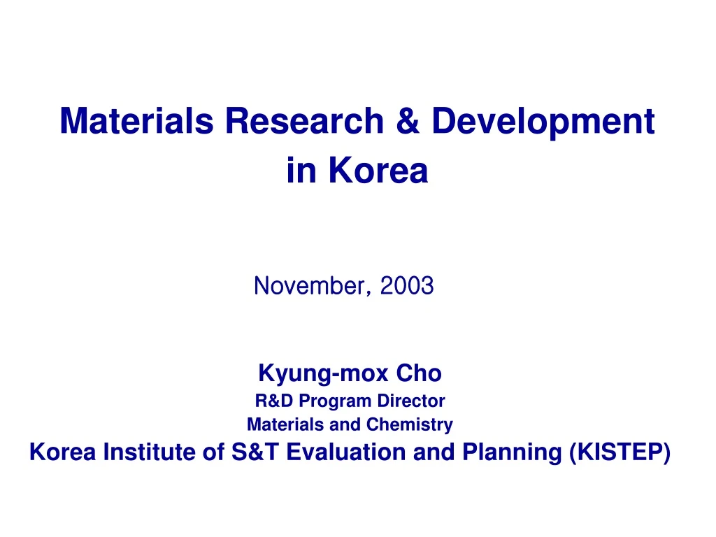 PPT Materials Research & Development in Korea PowerPoint Presentation