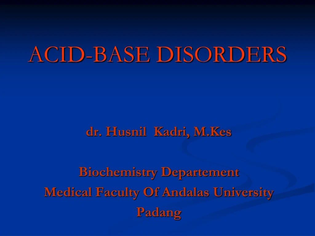 Ppt Acid Base Disorders Powerpoint Presentation Free Download Id9193021 5358