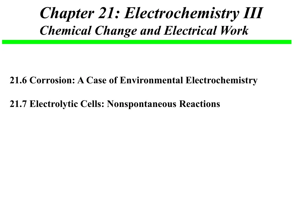 ppt-chapter-21-electrochemistry-iii-chemical-change-and-electrical-work-powerpoint