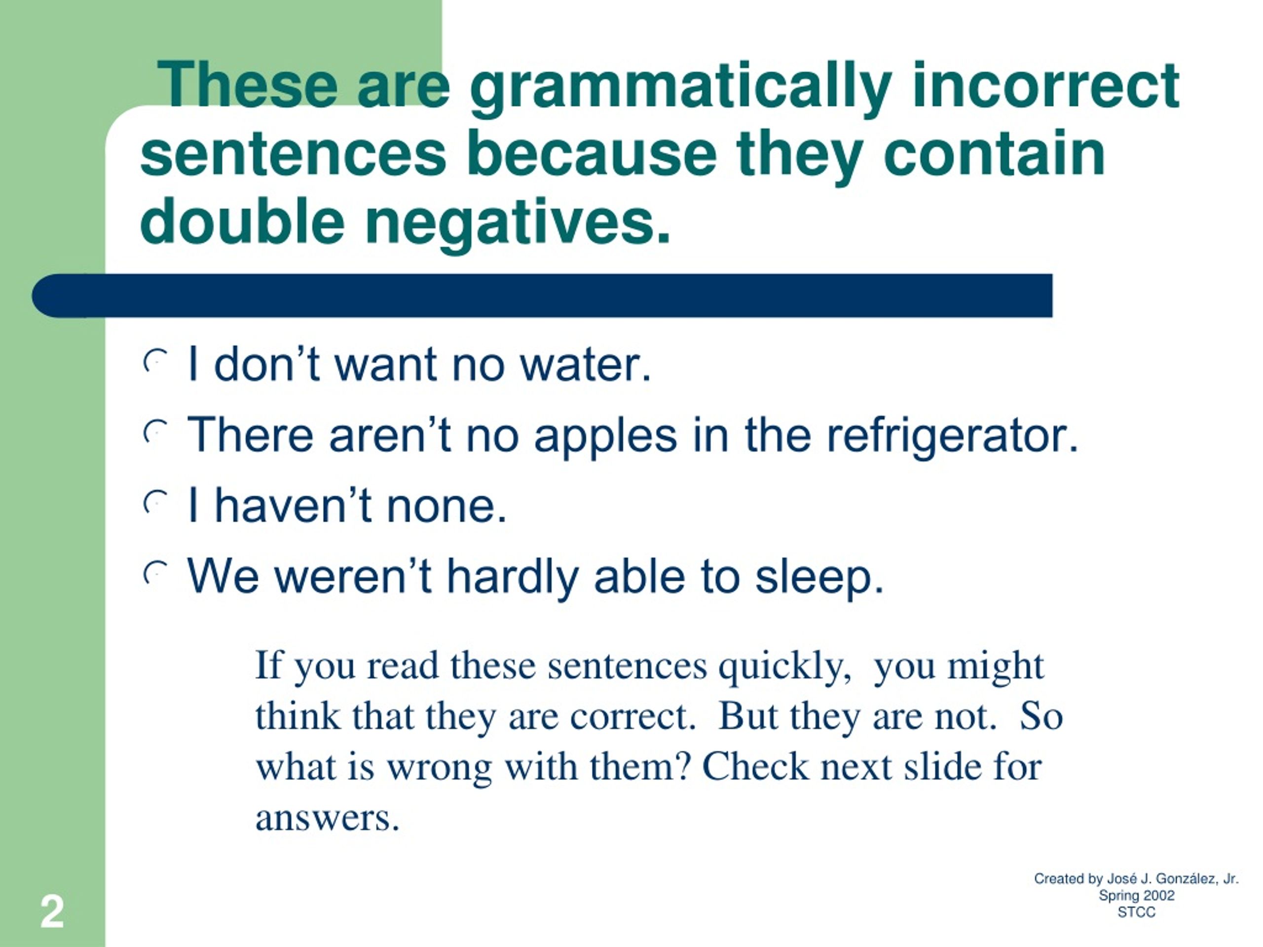 Should You Avoid Using Double Negatives?