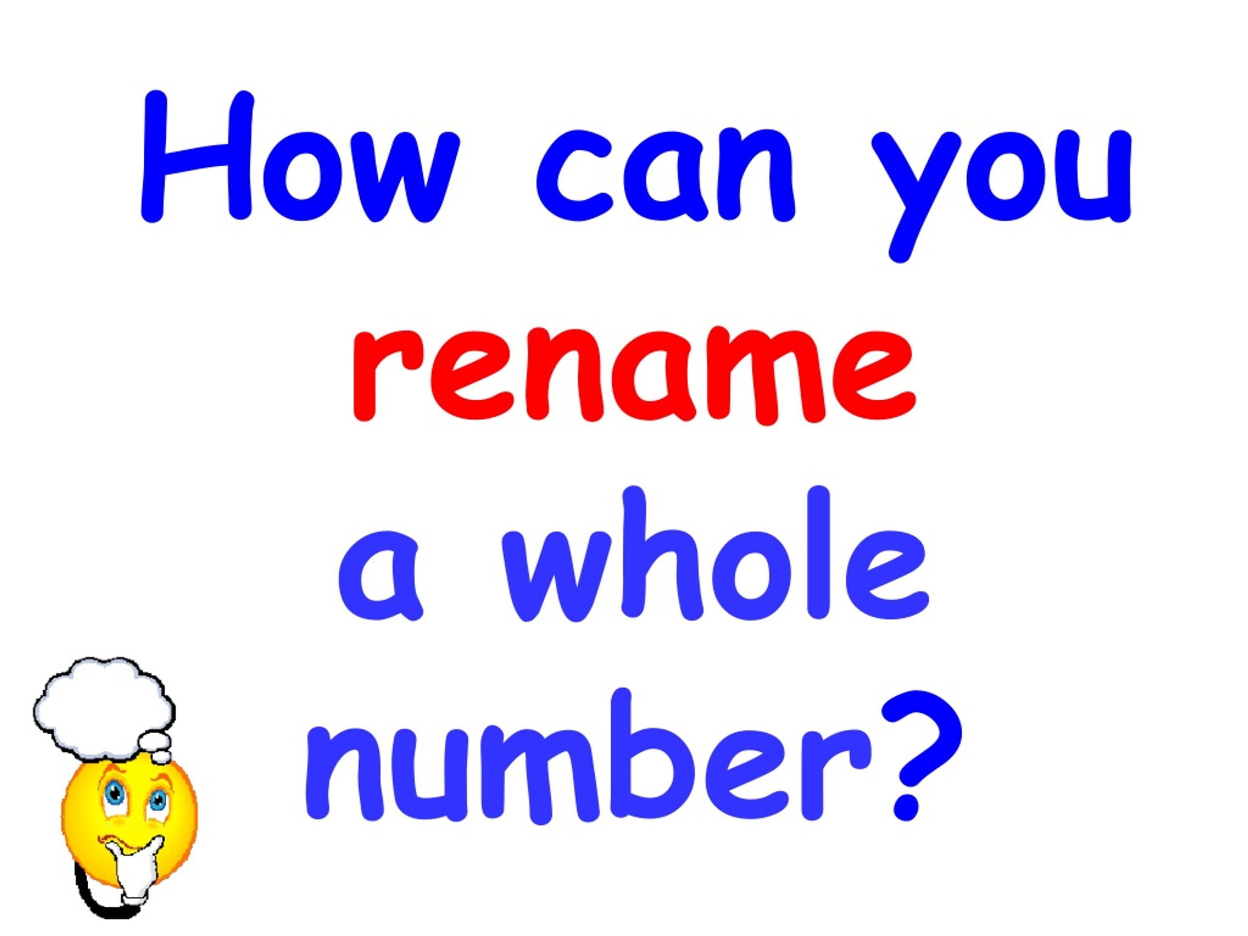 ppt-go-math-chapter-1-lesson-1-5-renaming-numbers-2016-17-powerpoint-presentation-id-9194477