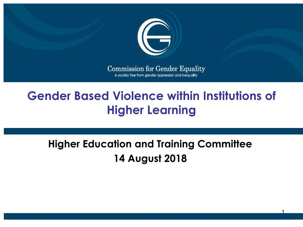PPT - Gender Based Violence within Institutions of Higher Learning ...