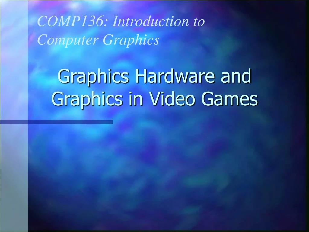 graphics hardware and graphics in video games n.