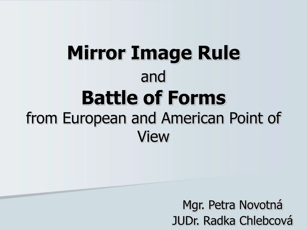 ppt-mirror-image-rule-and-battle-of-forms-from-european-and-american