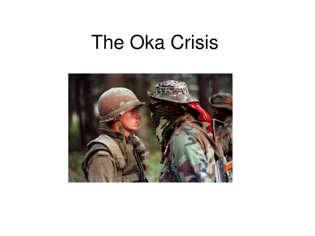 PPT The Oka Crisis PowerPoint Presentation, free download ID9197576