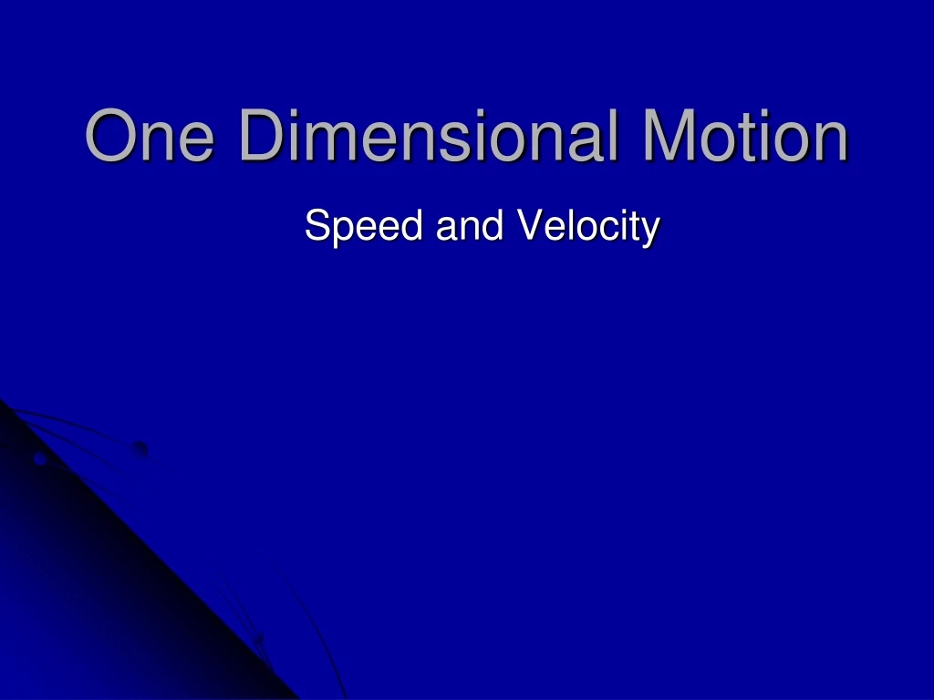 PPT - One Dimensional Motion PowerPoint Presentation, free download ...