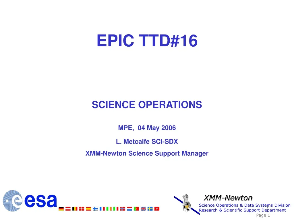 epic ttd 16 science operations mpe 04 may 2006 n.