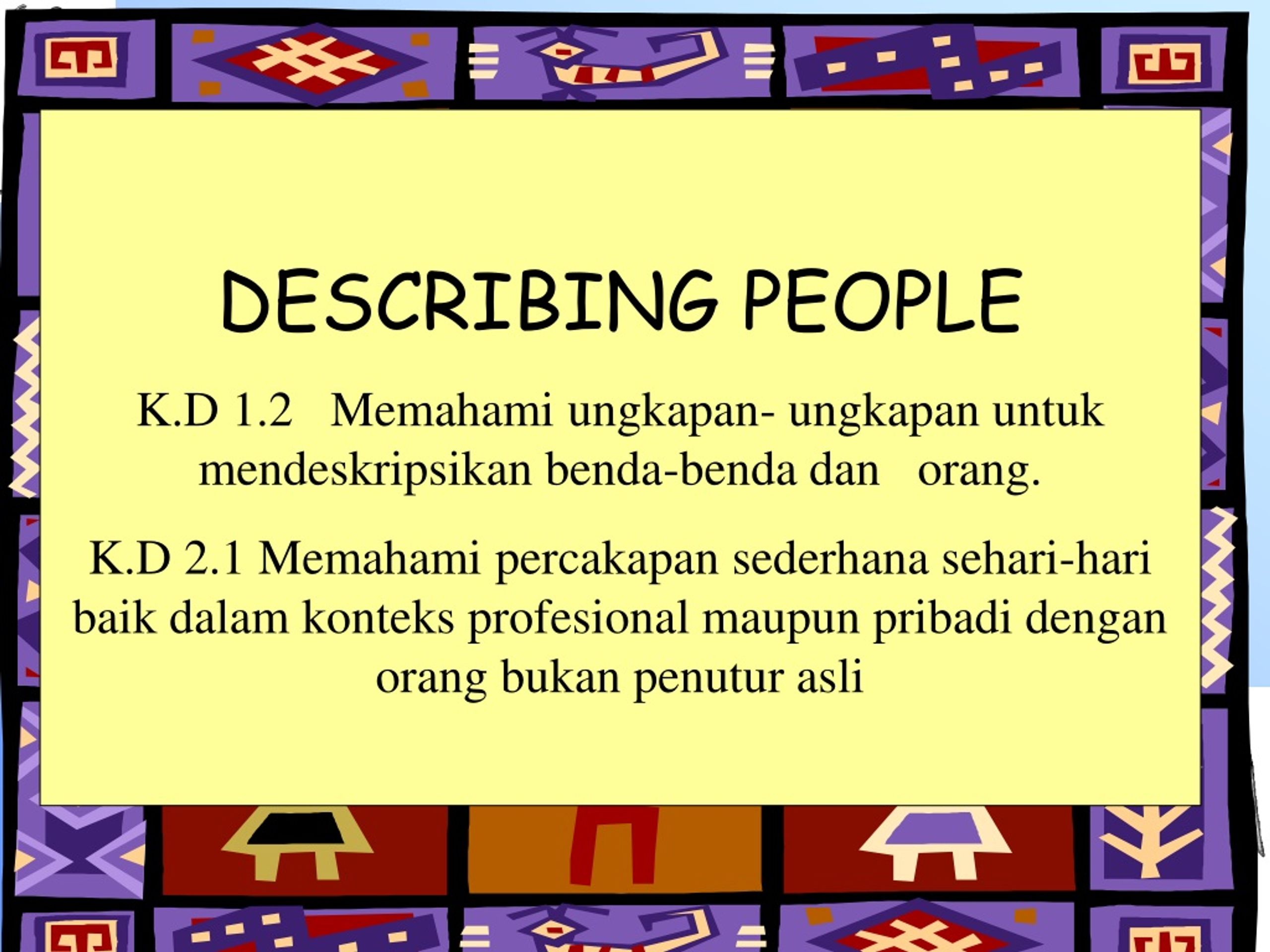 PPT - DESCRIBING PEOPLE PowerPoint Presentation, free download - ID:9199757