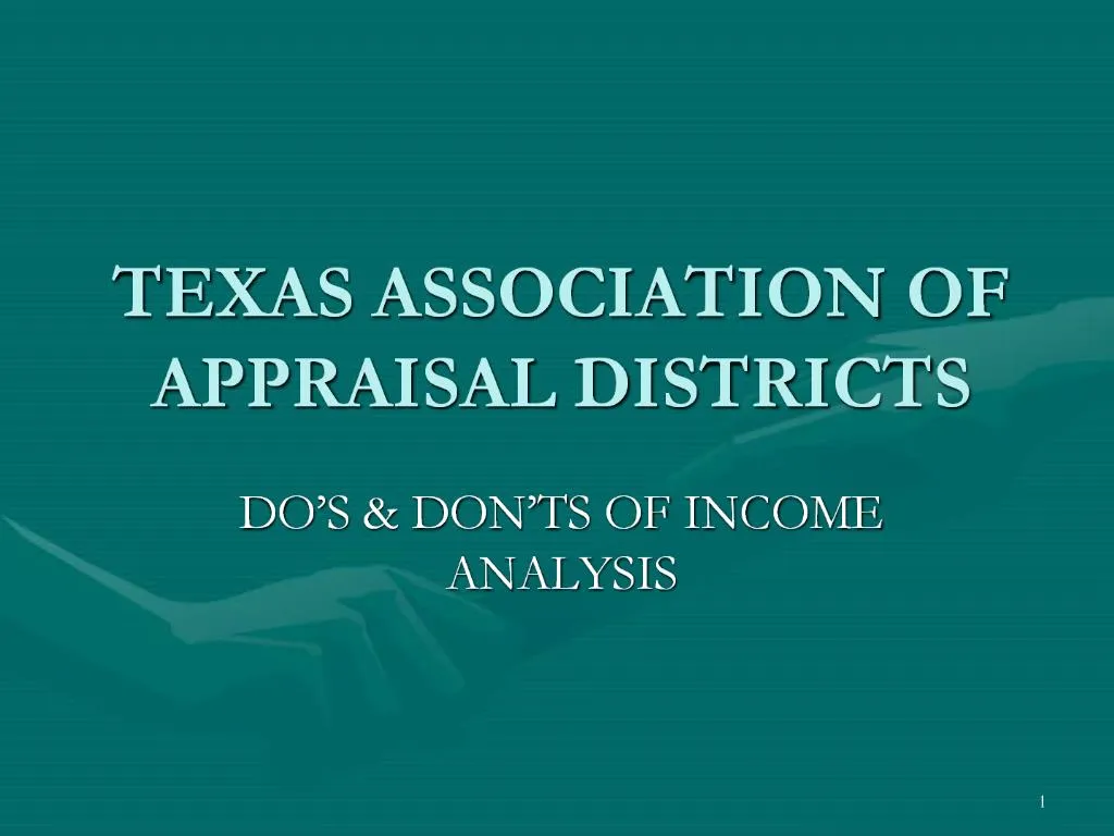 PPT TEXAS ASSOCIATION OF APPRAISAL DISTRICTS PowerPoint Presentation