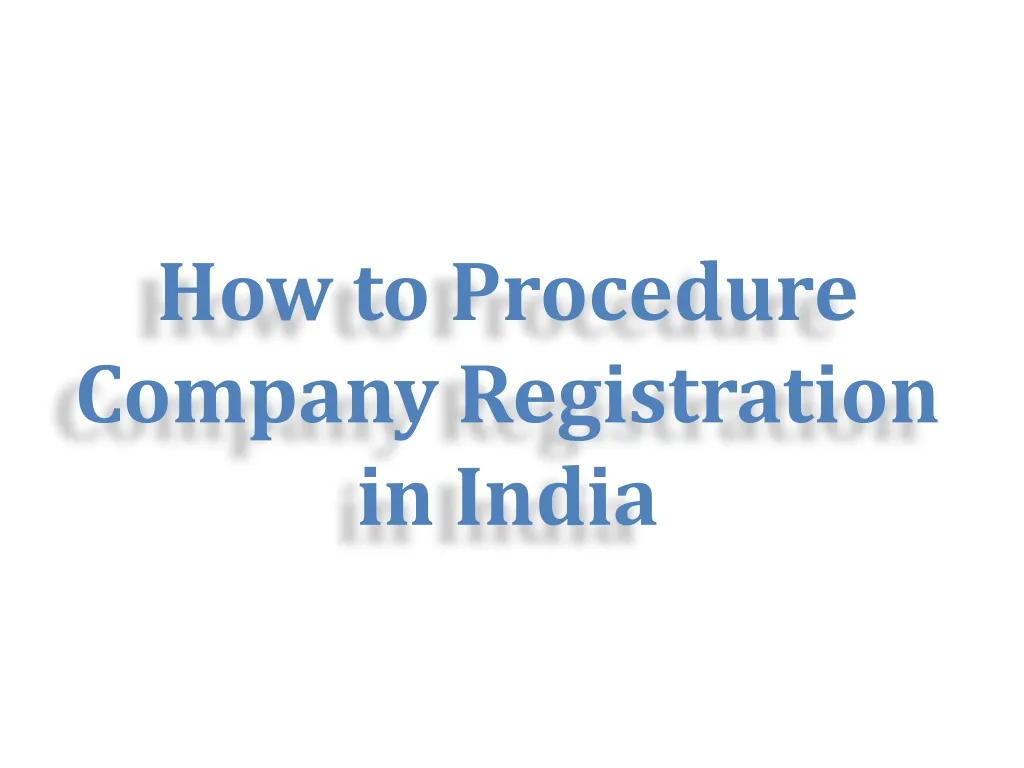 how to procedure company registration in india n.