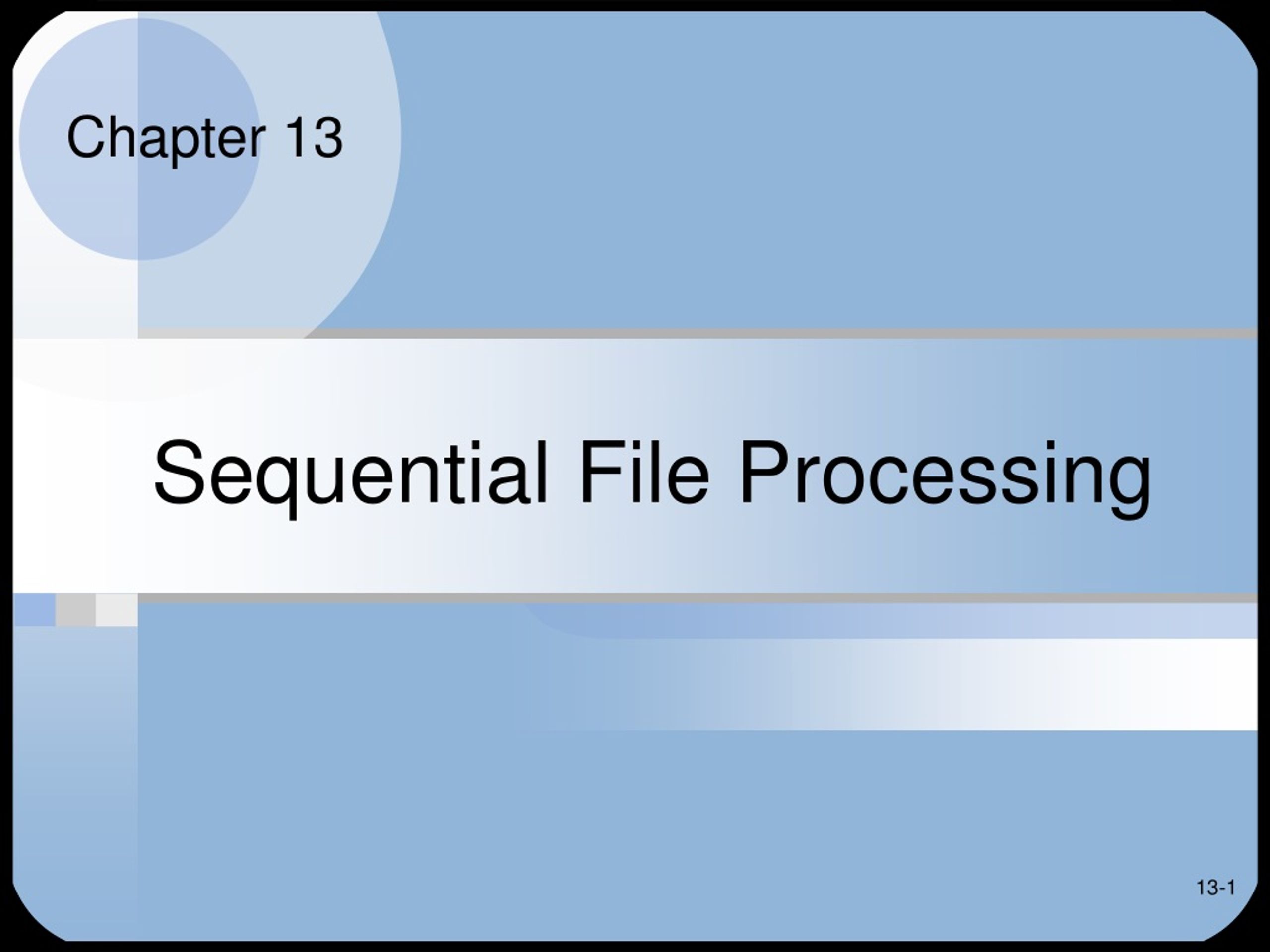 PPT - Sequential File Processing PowerPoint Presentation, Free Download ...