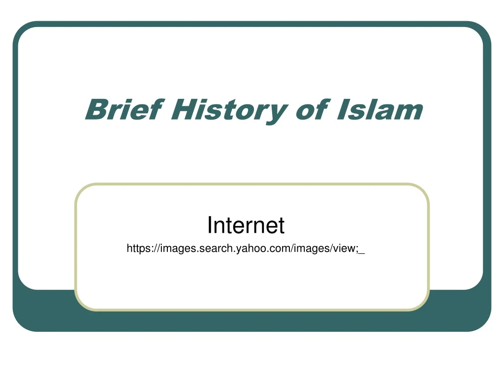 history of islam powerpoint presentation