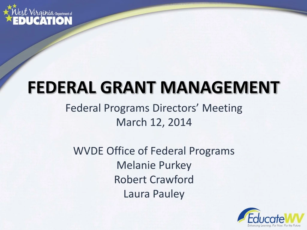 PPT Federal Grant Management PowerPoint Presentation, free download