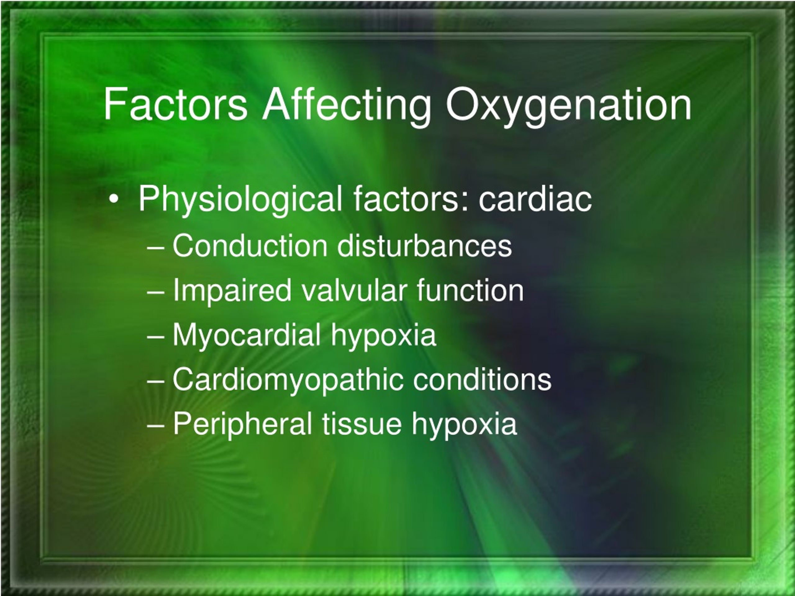 PPT - Oxygenation PowerPoint Presentation, free download - ID:9204426