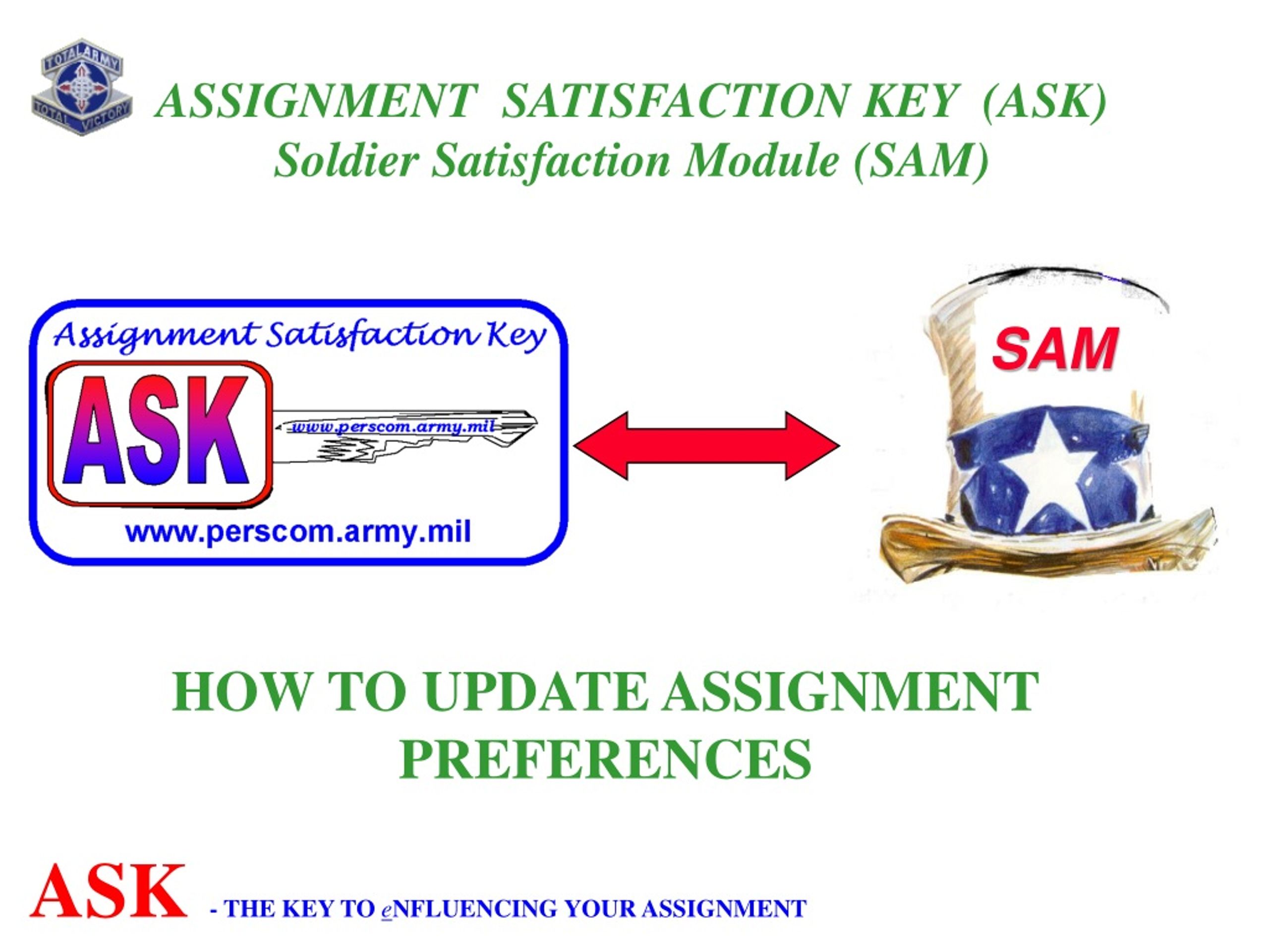 new army assignment satisfaction key