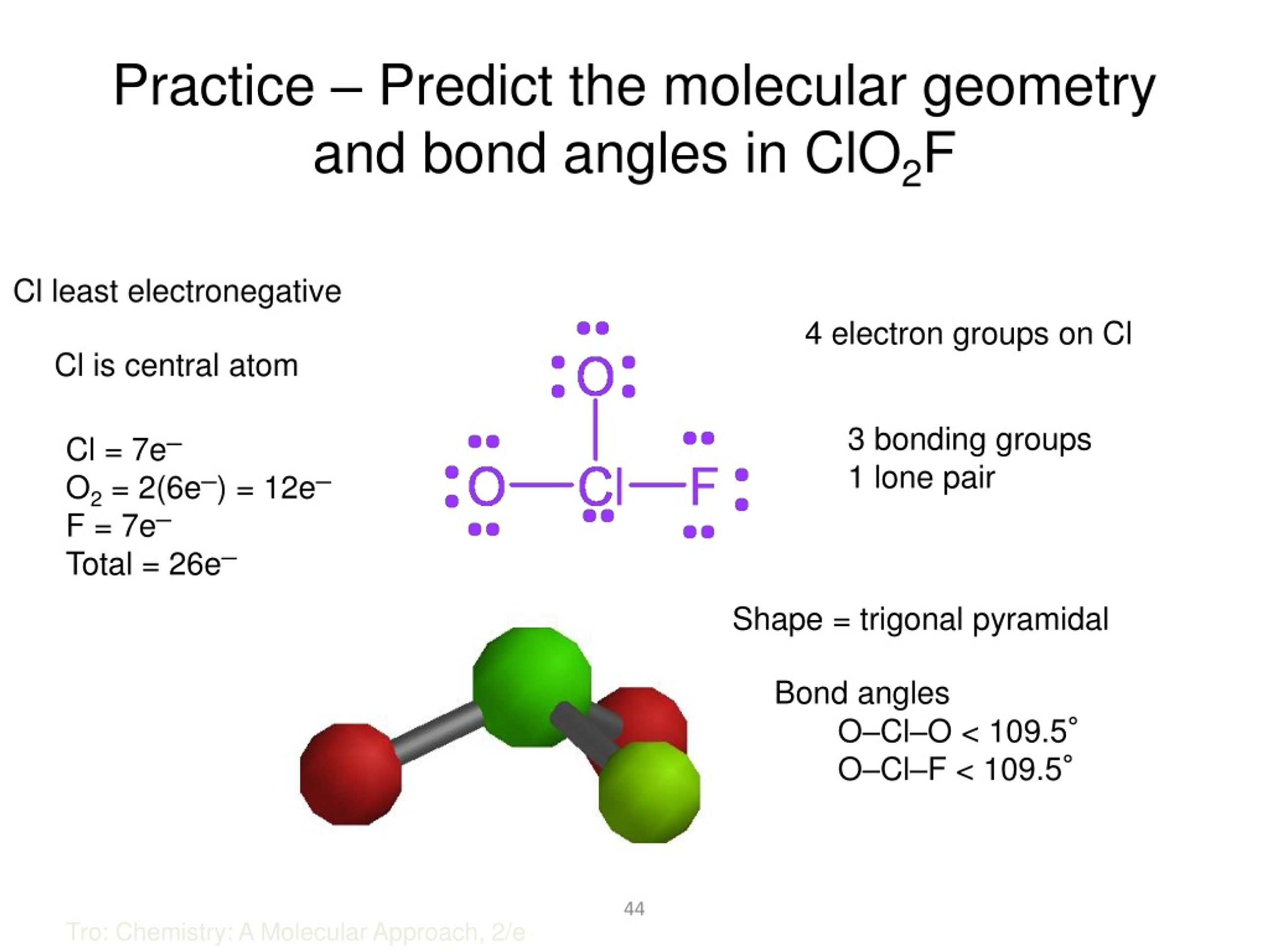 practice predict the molecular geometry and bond angles in clo 2 f.